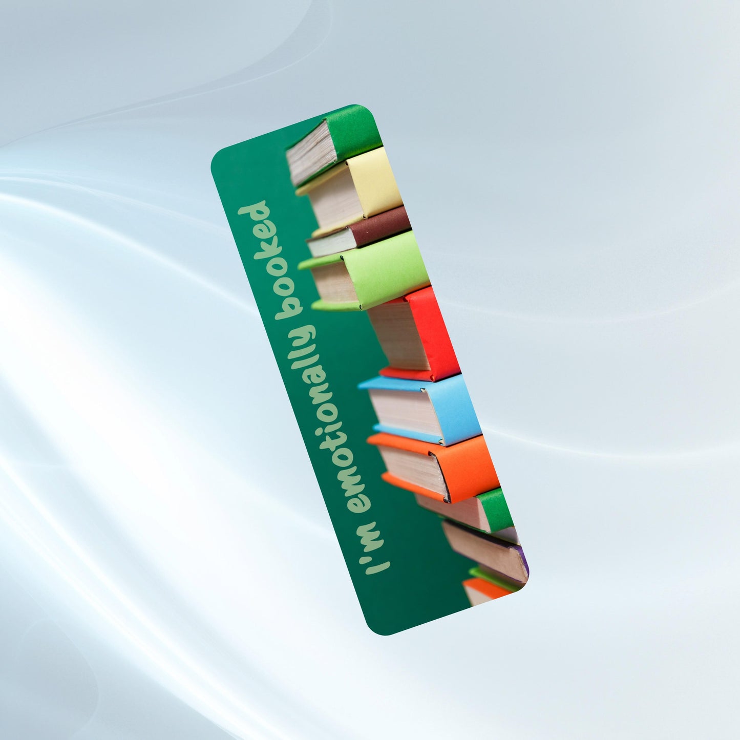 Emotionally Booked 2"x6" Matte Bookmark