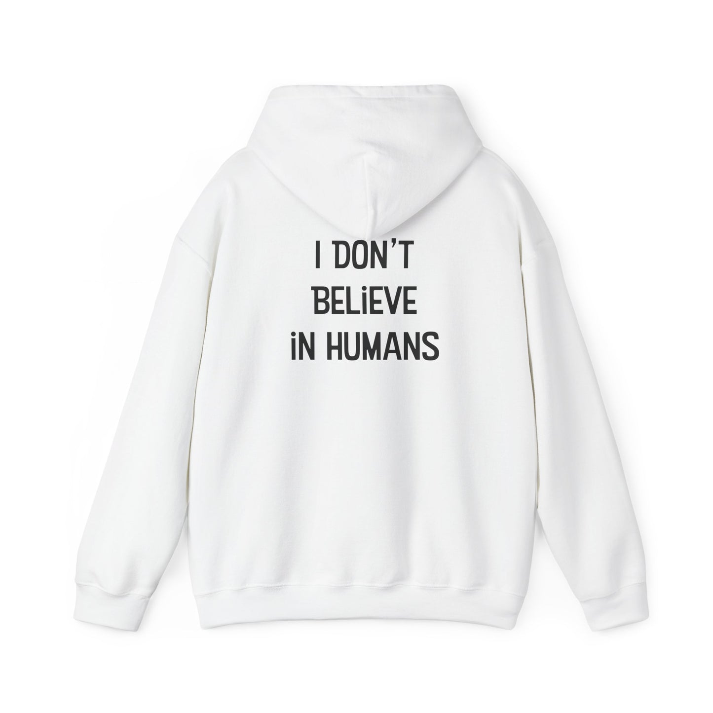 Bigfoot: I Don't Believe in Humans Unisex Heavy Blend™ Hoodie Sweatshirt