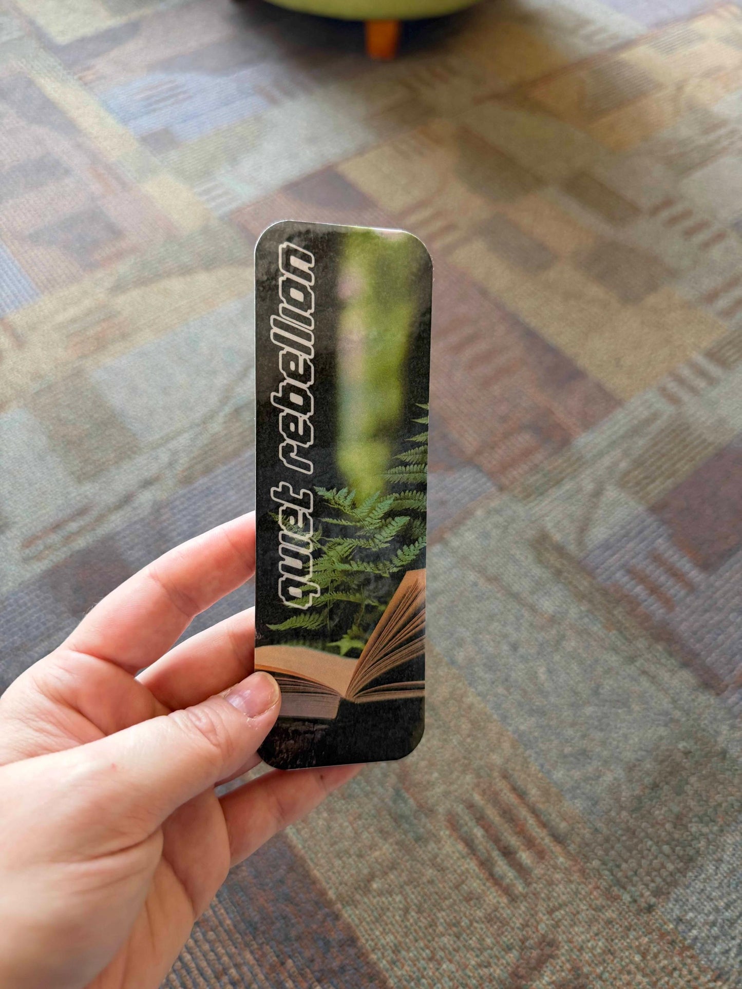 Quiet Rebellion 2"x6" Glossy Bookmark