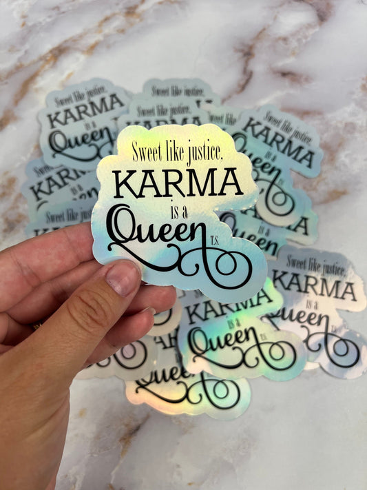 Karma is a Queen Sticker: Taylor Swift Lyric, Holographic Vinyl Sticker
