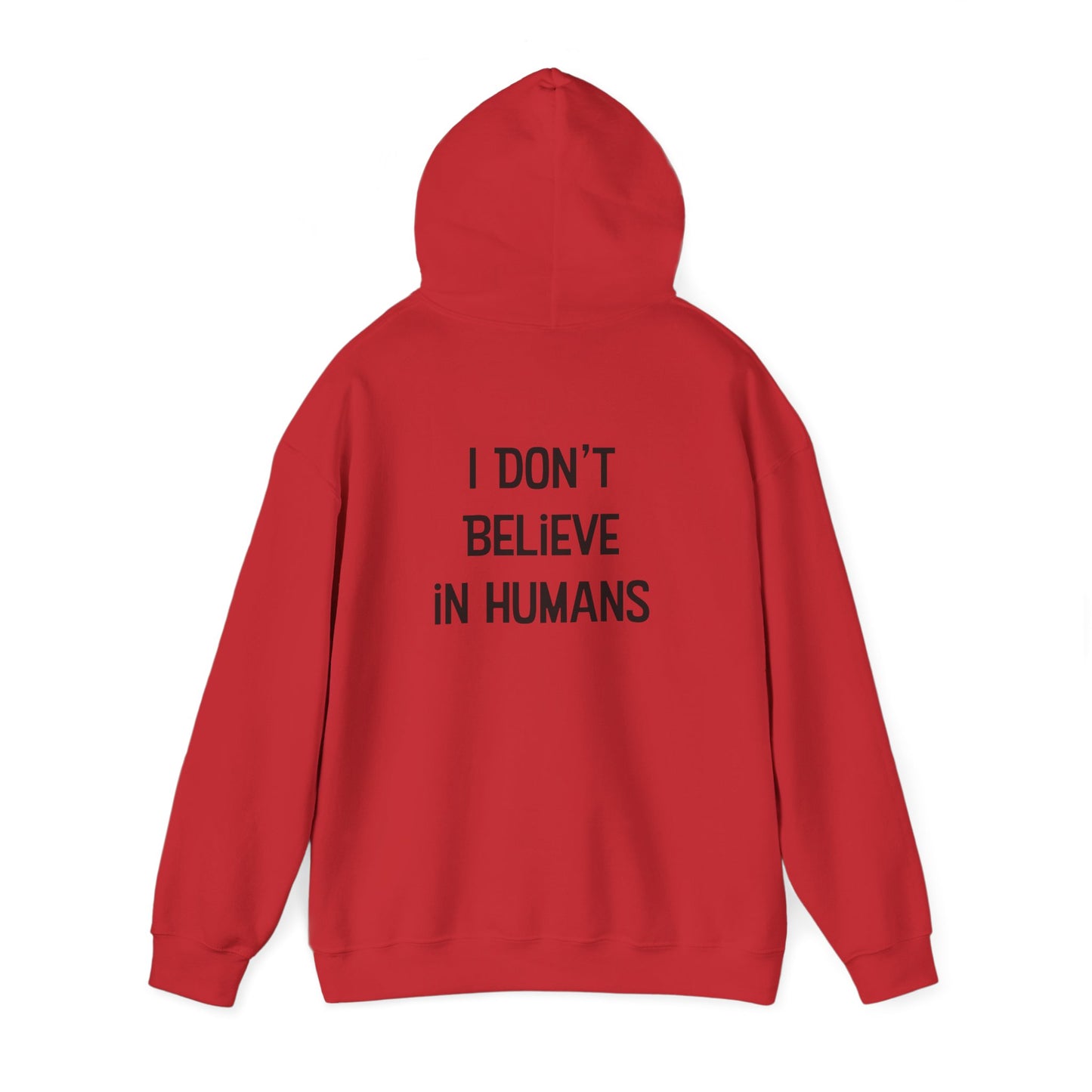 Bigfoot: I Don't Believe in Humans Unisex Heavy Blend™ Hoodie Sweatshirt