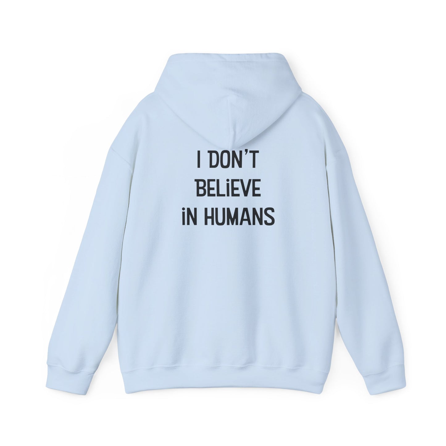 Bigfoot: I Don't Believe in Humans Unisex Heavy Blend™ Hoodie Sweatshirt
