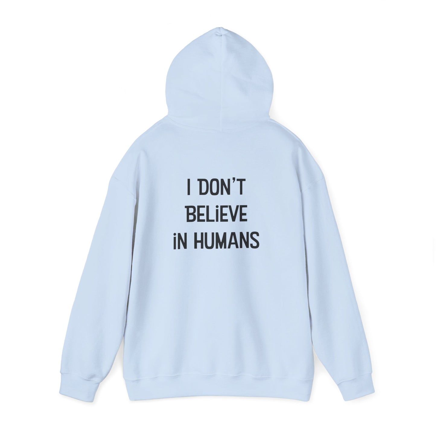 Bigfoot: I Don't Believe in Humans Unisex Heavy Blend™ Hoodie Sweatshirt