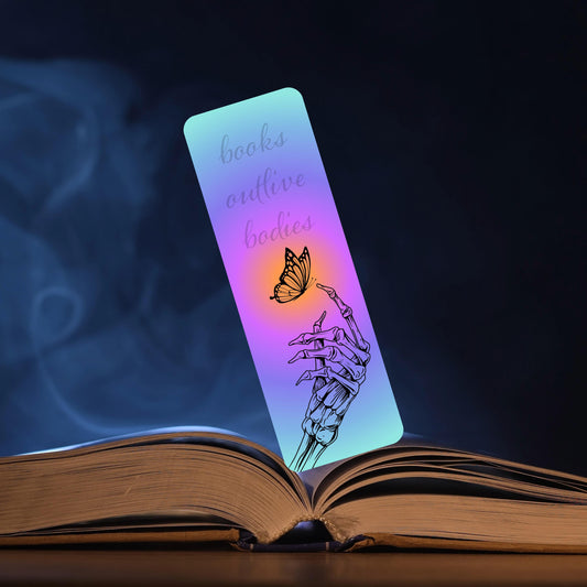 Books Outlive Bodies 2"x6" Holographic Bookmark