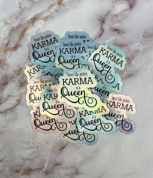 Karma is a Queen Sticker: Taylor Swift Lyric, Holographic Vinyl Sticker