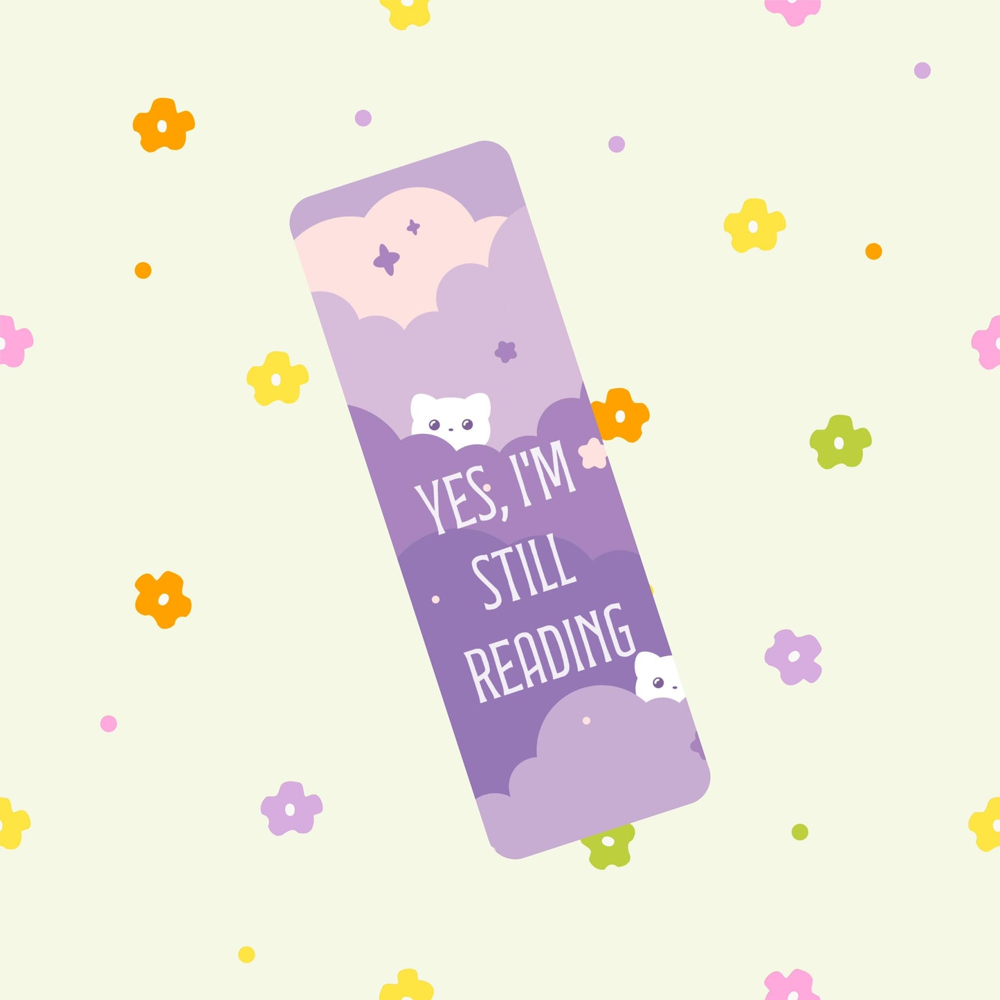 Yes, I'm Still Reading 2"x6" Holographic Bookmark