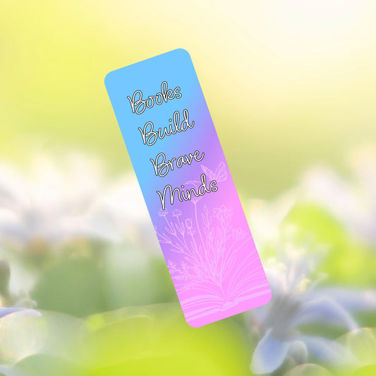 Books Build Brave Minds 2"x6" Holographic Bookmark
