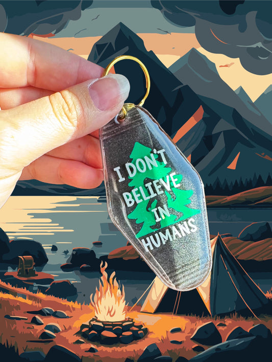 I Don't Believe in Humans, Sasquatch Motel Keychain