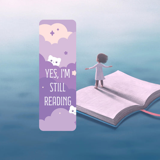 Yes, I'm Still Reading 2"x6" Holographic Bookmark
